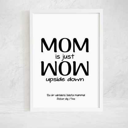 Poster - Mom is wow