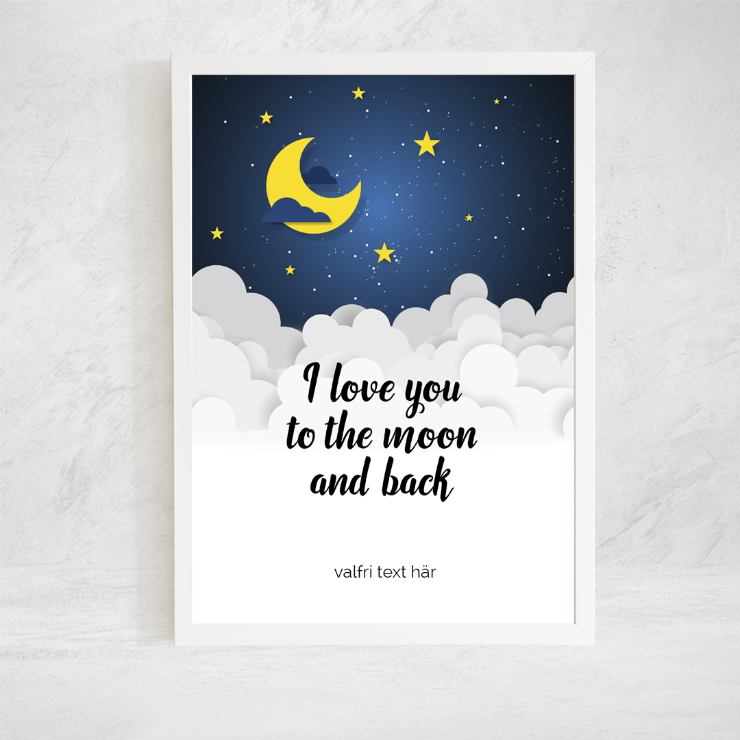 Poster - I love you to the moon..